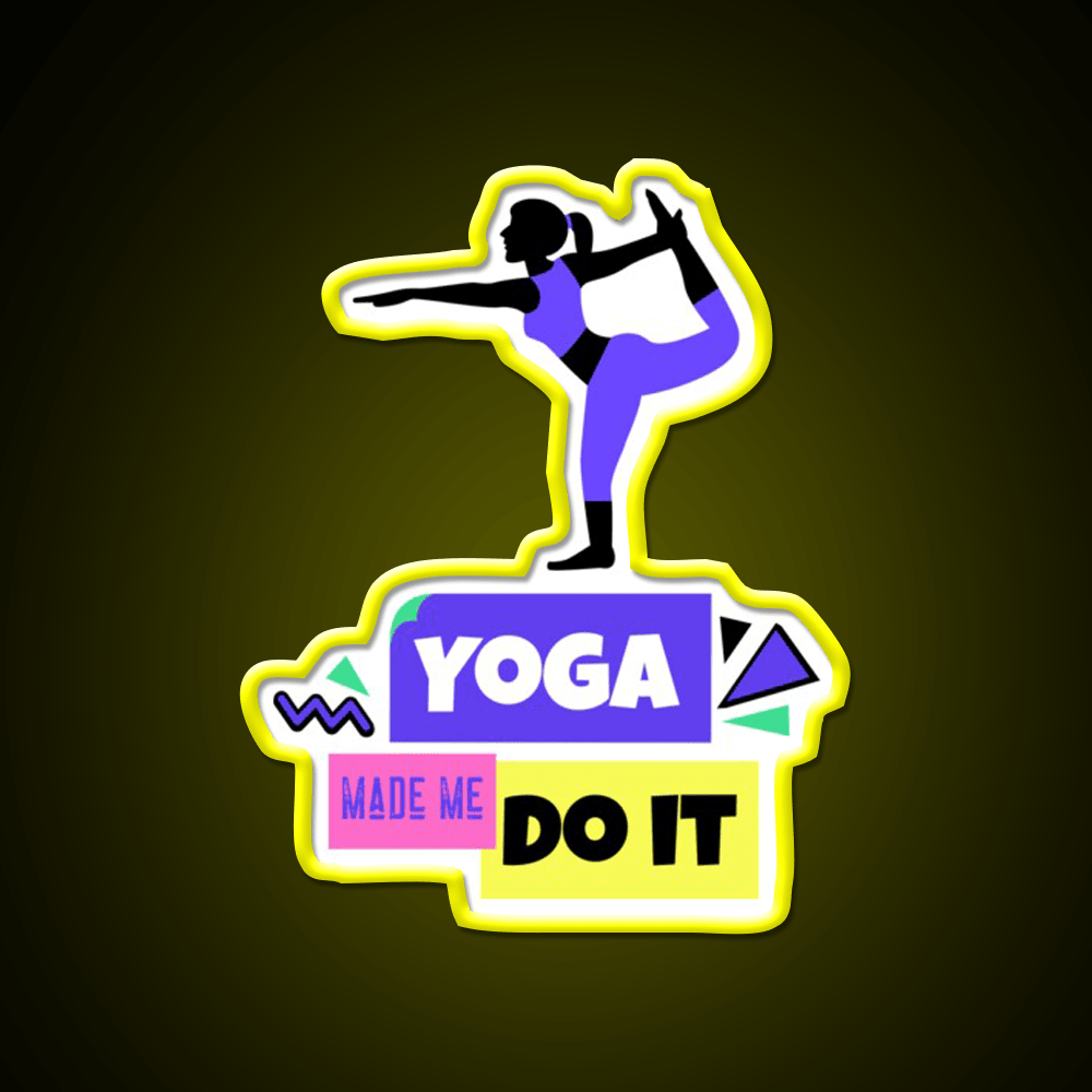 Yoga Made Me Do It Yoga Motivation Colorful Yoga Led Neon Sign Rgb Color - Shineneon