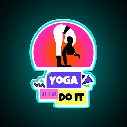 Yoga Made Me Do It Yoga Motivation Vintage Retro Yoga Led Neon Sign Rgb Color