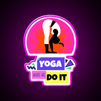 Yoga Made Me Do It Yoga Motivation Vintage Retro Yoga Led Neon Sign Rgb Color