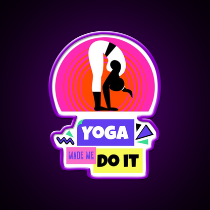 Yoga Made Me Do It Yoga Motivation Vintage Retro Yoga Led Neon Sign Rgb Color