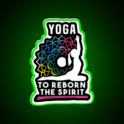 Yoga To Reborn The Spirit Yoga Led Neon Sign For Wellness Space Rgb Color