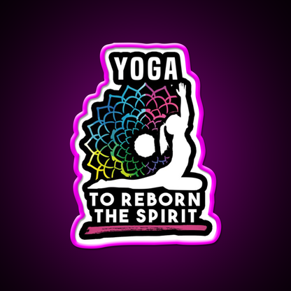 Yoga To Reborn The Spirit Yoga Led Neon Sign For Wellness Space Rgb Color