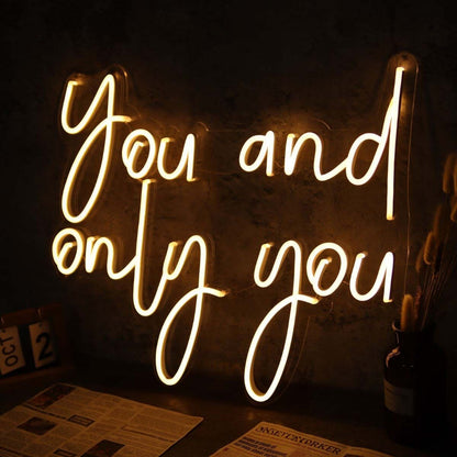 You And Only You Led Neon Sign - Shineneon