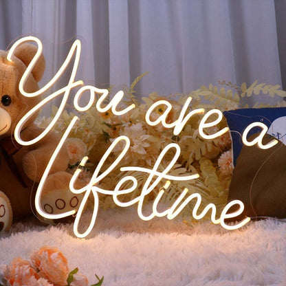 You Are A Liketime Led Neon Sign - Shineneon