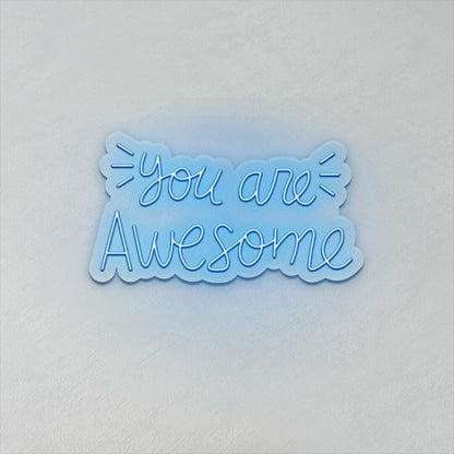 You Are Awesome Led Neon Sign | Shineneon