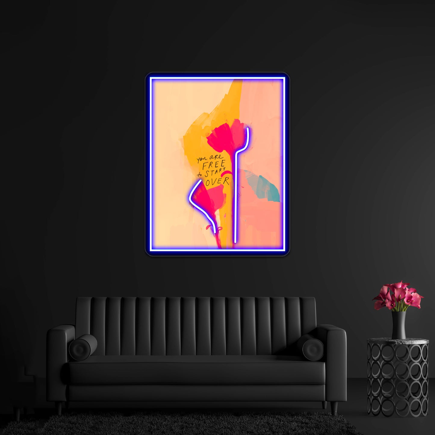 You Are Free To Start Over Floral Art Home Wall Artwork Neon Signs