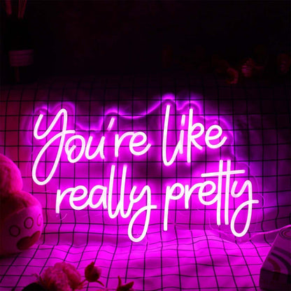 You Are Like Really Pretty Purple Led Neon Sign - Shineneon