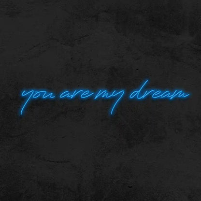 You Are My Dream Wedding Led Neon Sign | Shineneon
