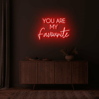 You Are My Favorite Led Neon Sign | Shineneon