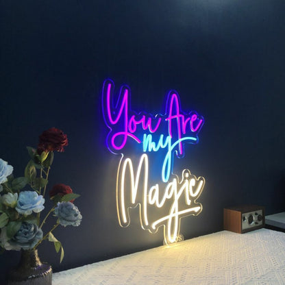 You Are My Magic Neon Sign | Shineneon