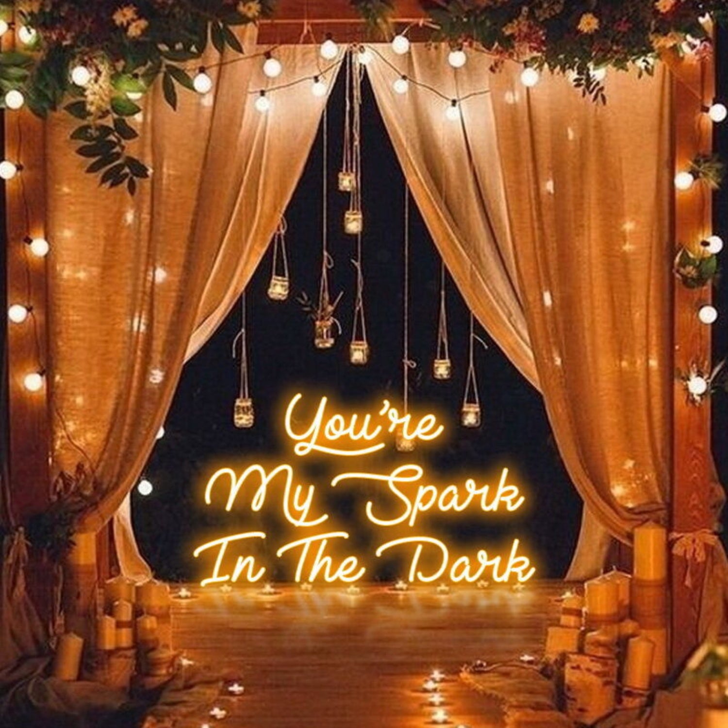 You Are My Spark In The Dark Neon Sign | Shineneon