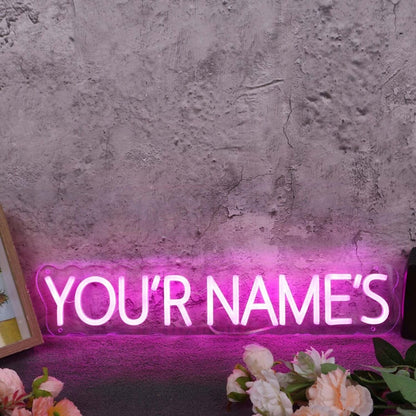 You Are Names Pink Led Neon Sign - Shineneon