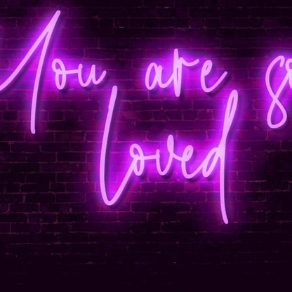You Are So Loved Led Neon Sign | Shineneon