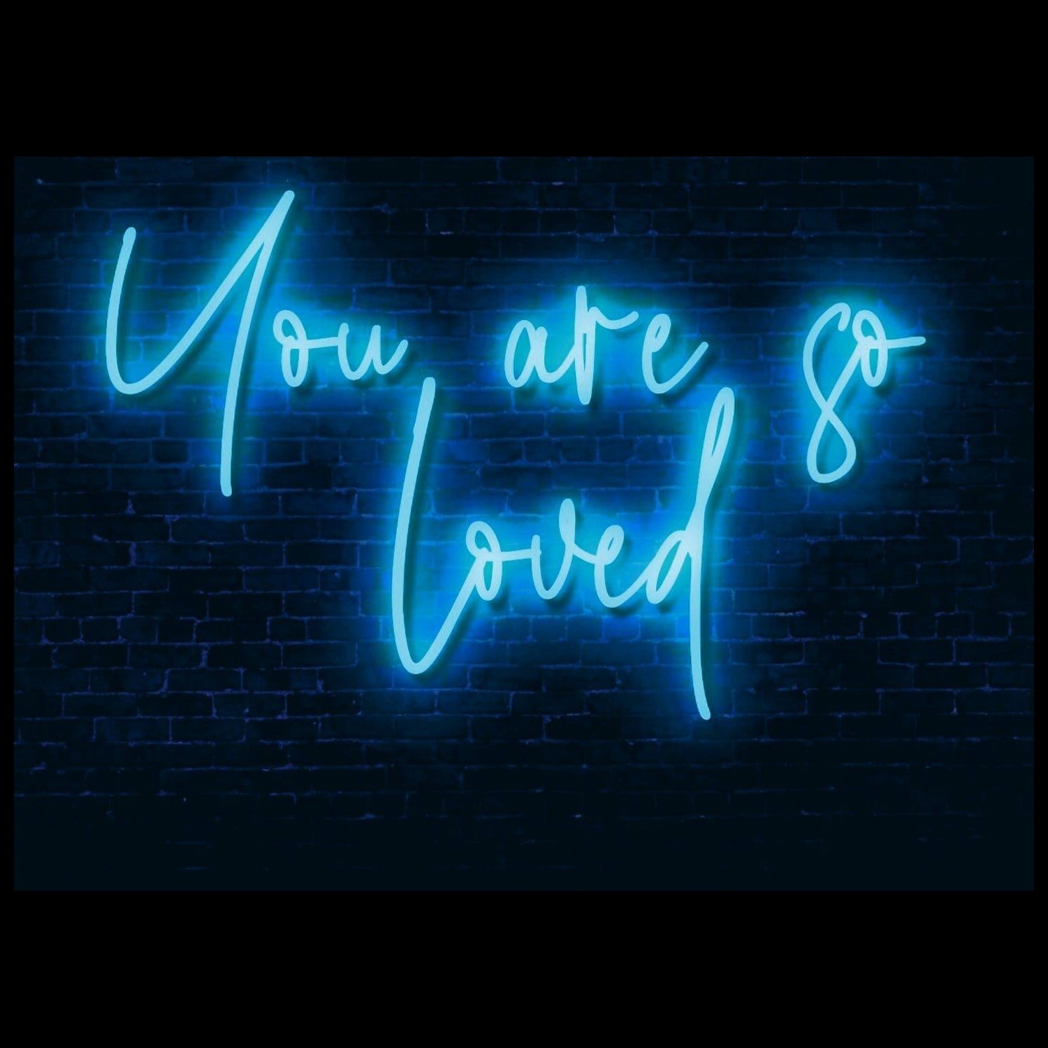 You Are So Loved Led Neon Sign | Shineneon
