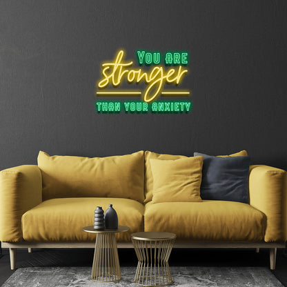 You Are Stronger Than Your Anxiety Led Neon Signs Wall Art | Shineneon