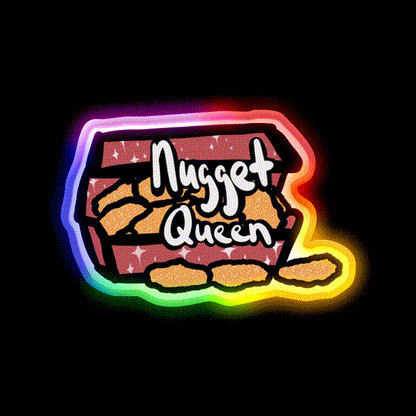 You Are The Nugget Queen Fast Food Led Neon Sign For Burger Place Rgb Color - LED neon sign close-up detail