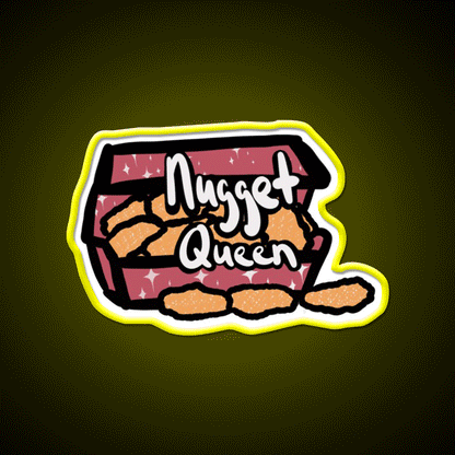 You Are The Nugget Queen Fast Food Led Neon Sign For Burger Place Rgb Color - Custom LED neon sign front view