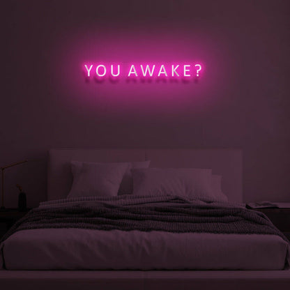 You Awake Led Neon Sign Bedroom Wall Art - Shineneon