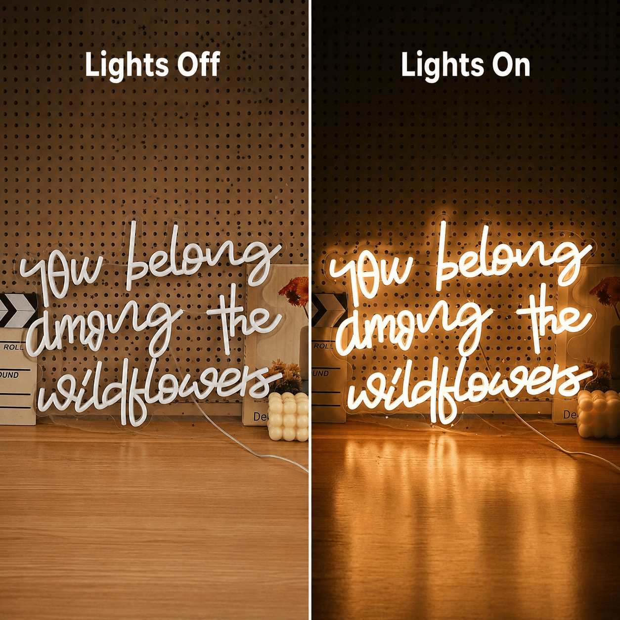 You Belong Among The Wildflowers LED Neon Sign - Shineneon