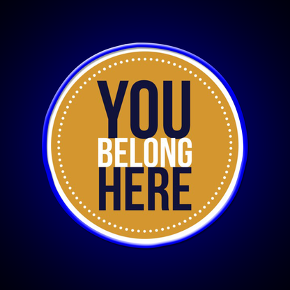 You Belong Here Circle Welcome Led Neon Sign Open Sign Rgb Color
