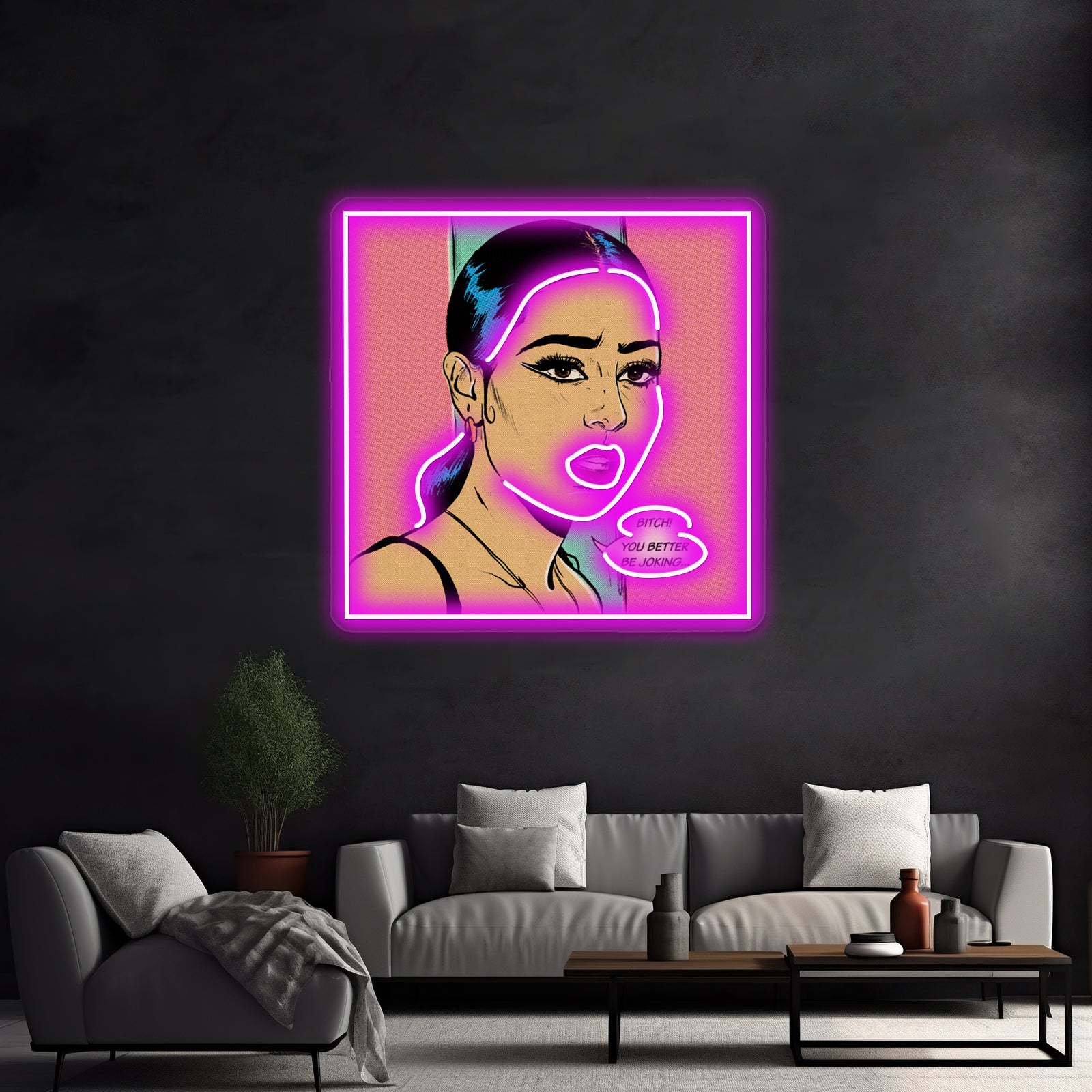 You Better Be Joking Artwork Led Neon Signs | Shineneon