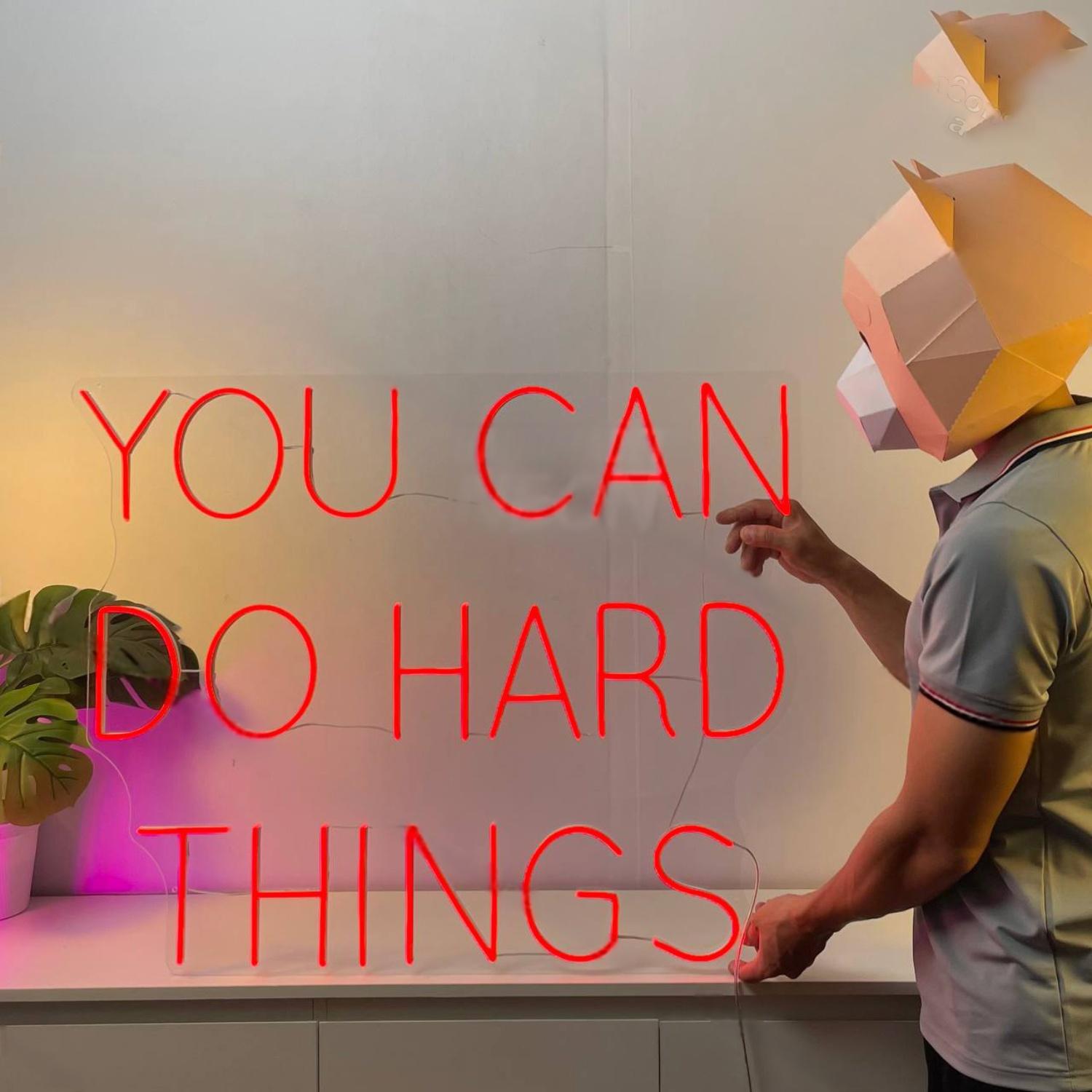 You Can Do Hard Things Led Neon Sign Led Neon Sign For Room | Shineneon
