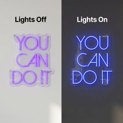 You Can Do It LED Neon Sign - Shineneon