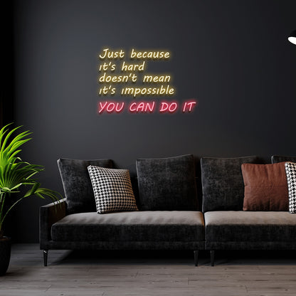 You Can Do It Led Neon Signs Wall Art Custom Neon Light | Shineneon