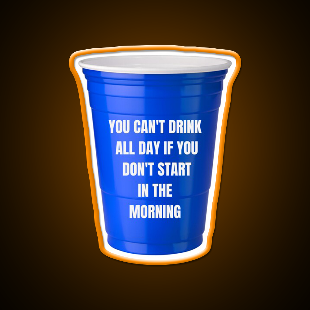 You Cant Drink All Day Bar Art Led Neon Sign Bar Wall Art Rgb Color