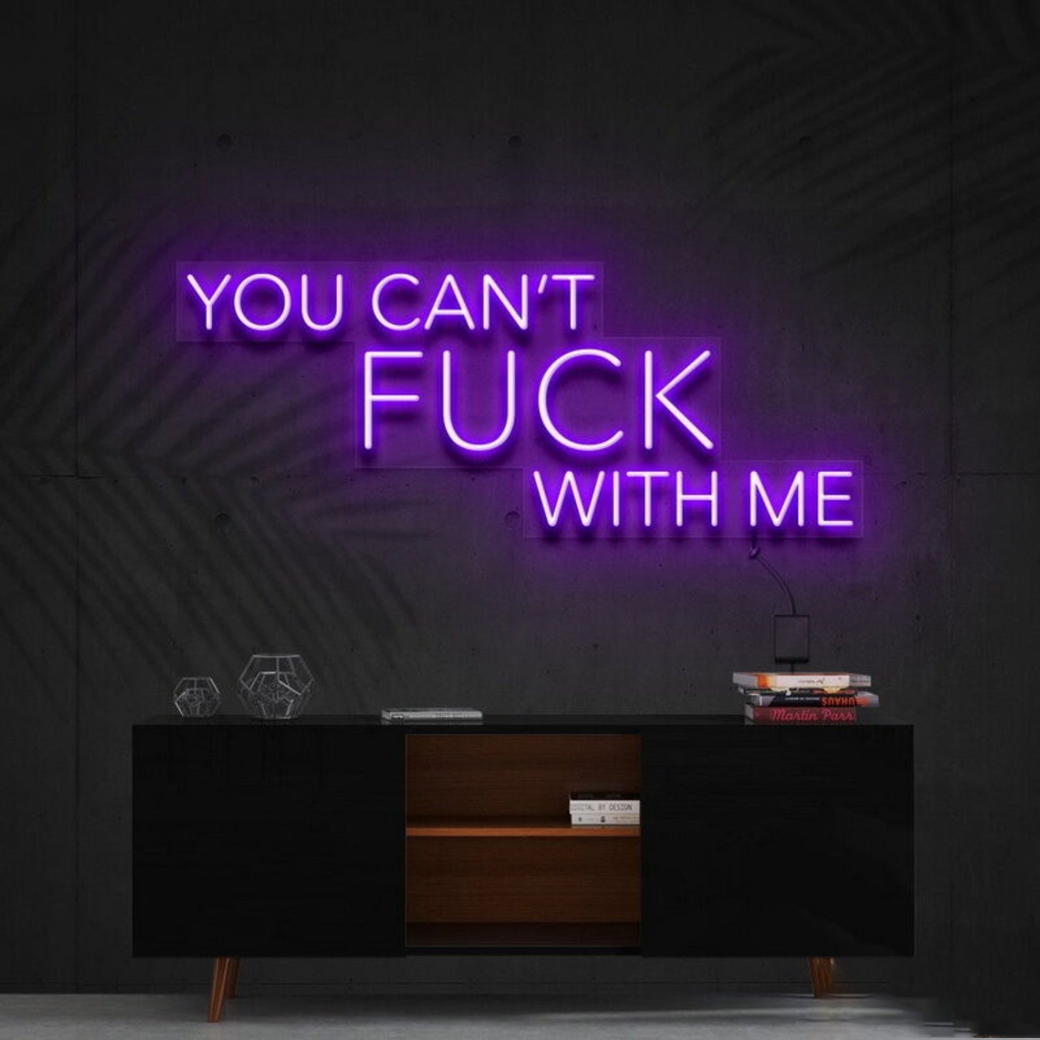 You Cant Fck With Me Led Neon Sign For Bold Statements - Shineneon