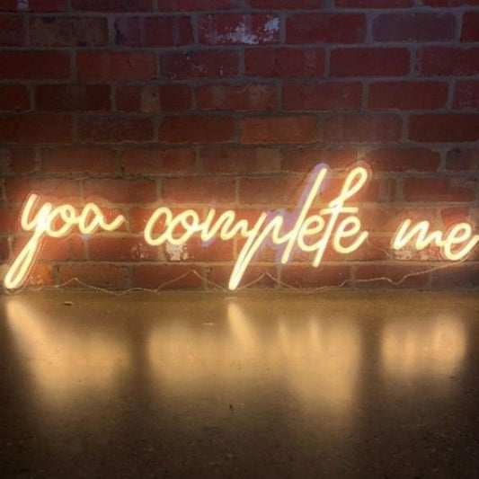 You Complete Me Led Sign Business Neon Sign