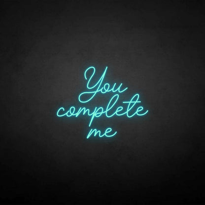 You Complete Me Neon Sign | Shineneon