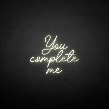 You Complete Me Neon Sign | Shineneon
