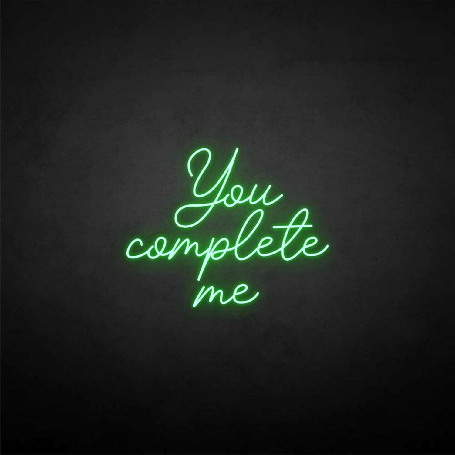 You Complete Me Neon Sign | Shineneon