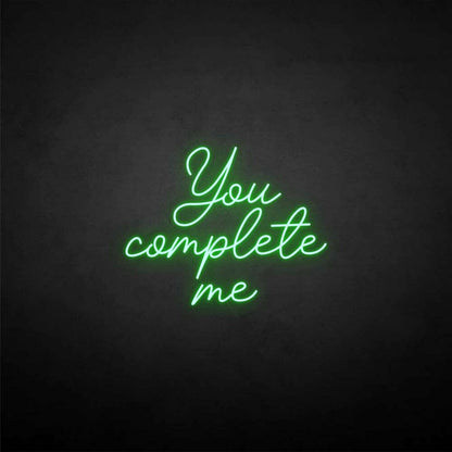 You Complete Me Neon Sign | Shineneon