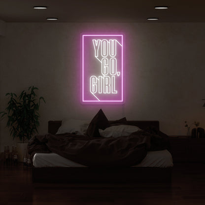 You Go Girl Led Neon Sign | Shineneon