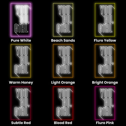 You Go Girl Led Neon Sign | Shineneon