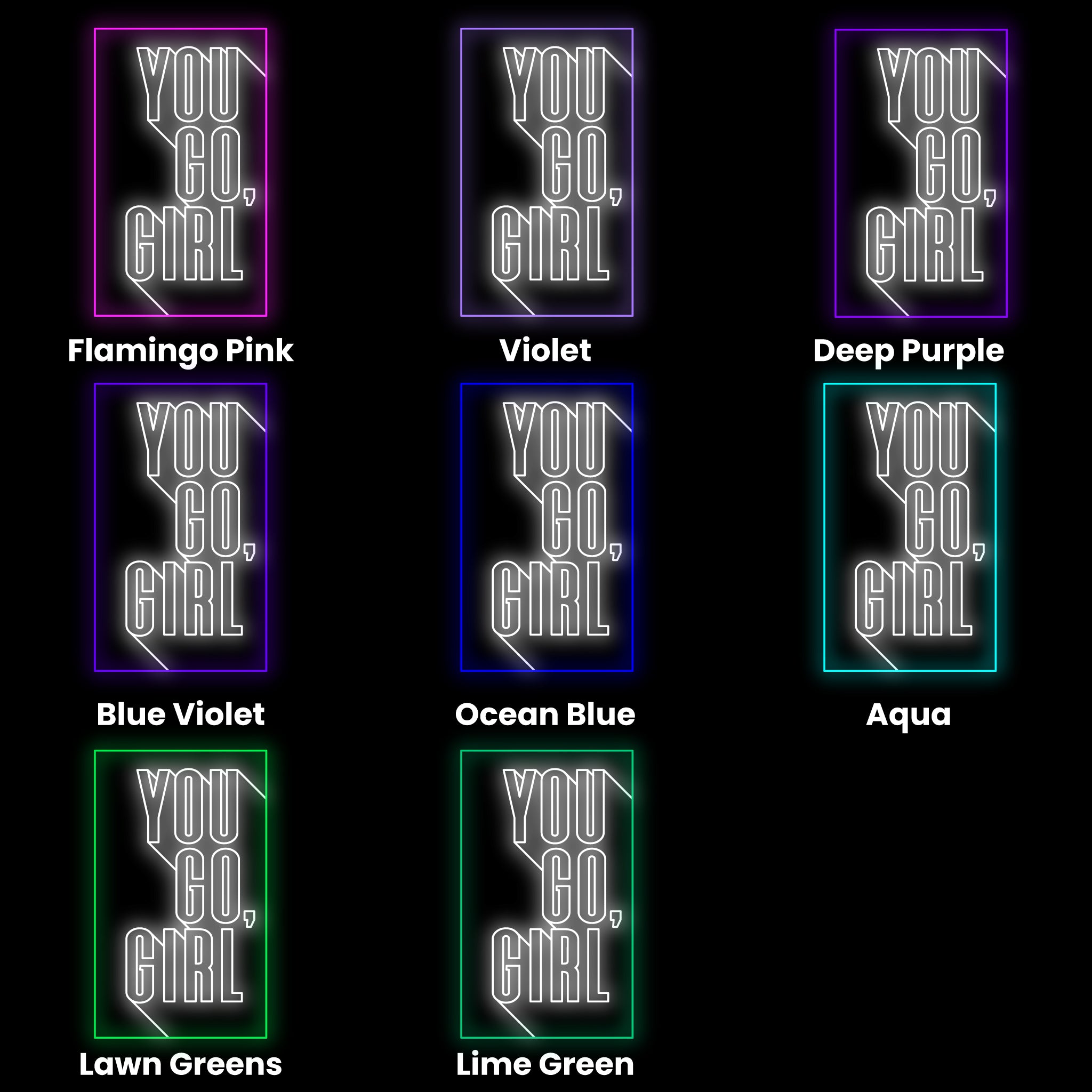 You Go Girl Led Neon Sign | Shineneon