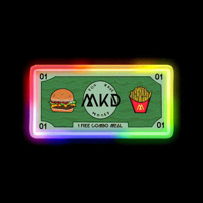 You Got Mcdonalds Money Fast Food Led Neon Sign For Burger Place Rgb Color - LED neon sign close-up detail
