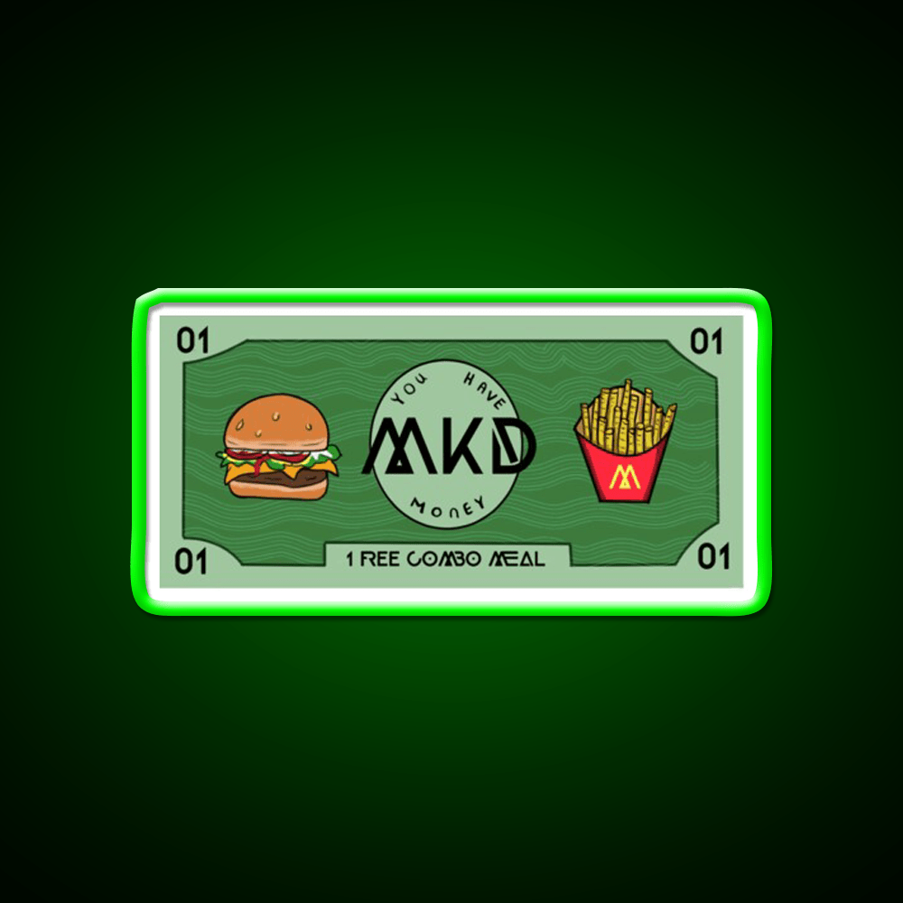 You Got Mcdonalds Money Fast Food Led Neon Sign For Burger Place Rgb Color - Shineneon