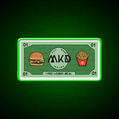 You Got Mcdonalds Money Fast Food Led Neon Sign For Burger Place Rgb Color - Shineneon
