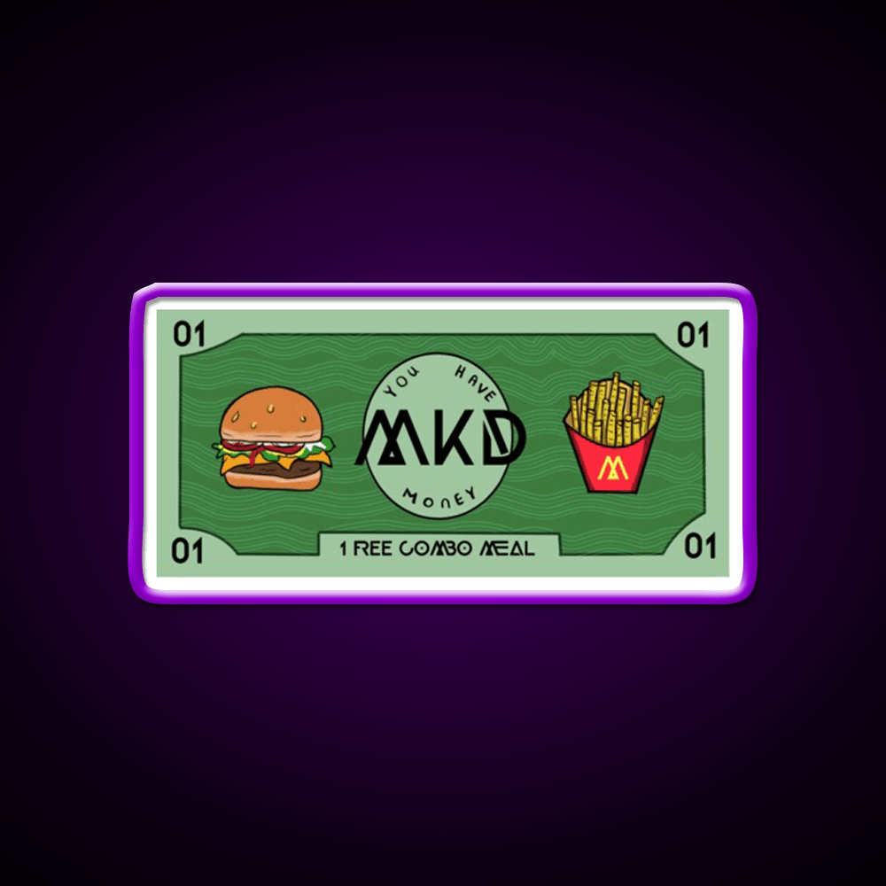 You Got Mcdonalds Money Fast Food Led Neon Sign For Burger Place Rgb Color - Shineneon