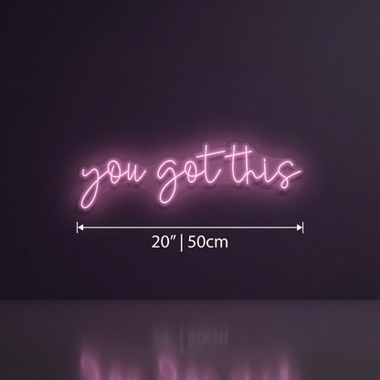 You Got This LED Neon Sign Bedroom Decor - 04 Size Image
