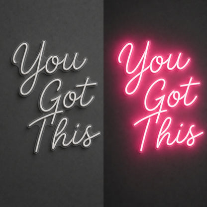 You Got This LED Neon Sign Garage Man Cave Neon Sign day and night comparison