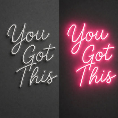 You Got This LED Neon Sign Garage Man Cave Neon Sign - Shineneon