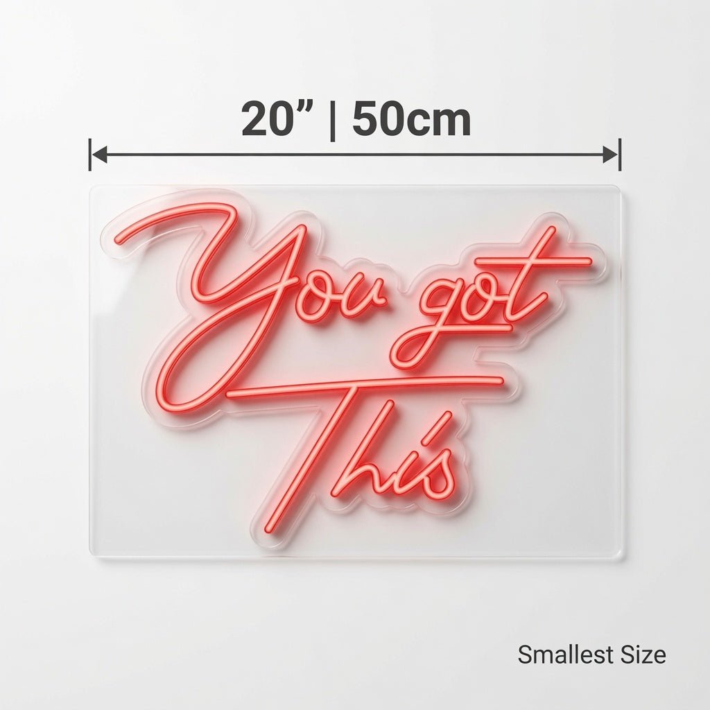 You Got This LED Neon Sign Home Wall Art - Shineneon