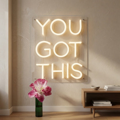 You Got This LED Neon Sign Wall Art - Shineneon