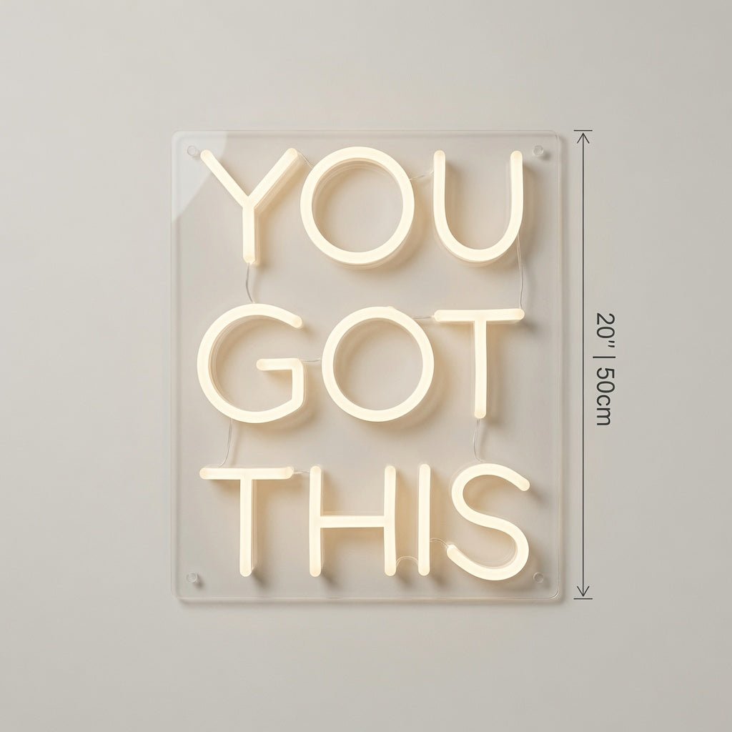 You Got This LED Neon Sign Wall Art - Shineneon