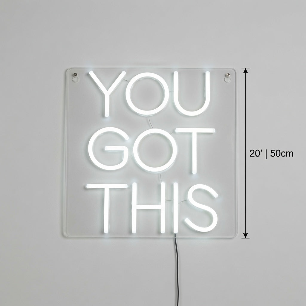 You Got This LED Neon Sign Wall Neon Sign - 04 Size Image