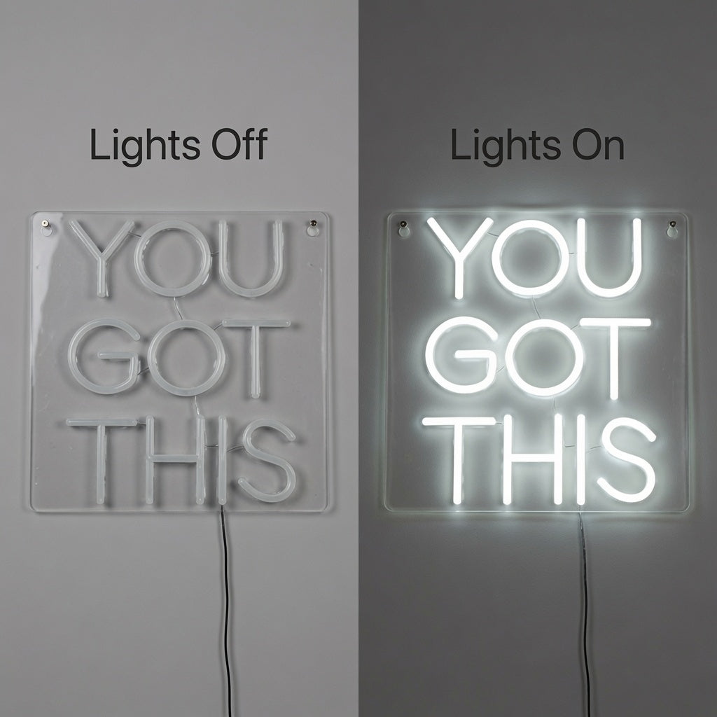 You Got This LED Neon Sign Wall Neon Sign - 06 Day Night Comparison